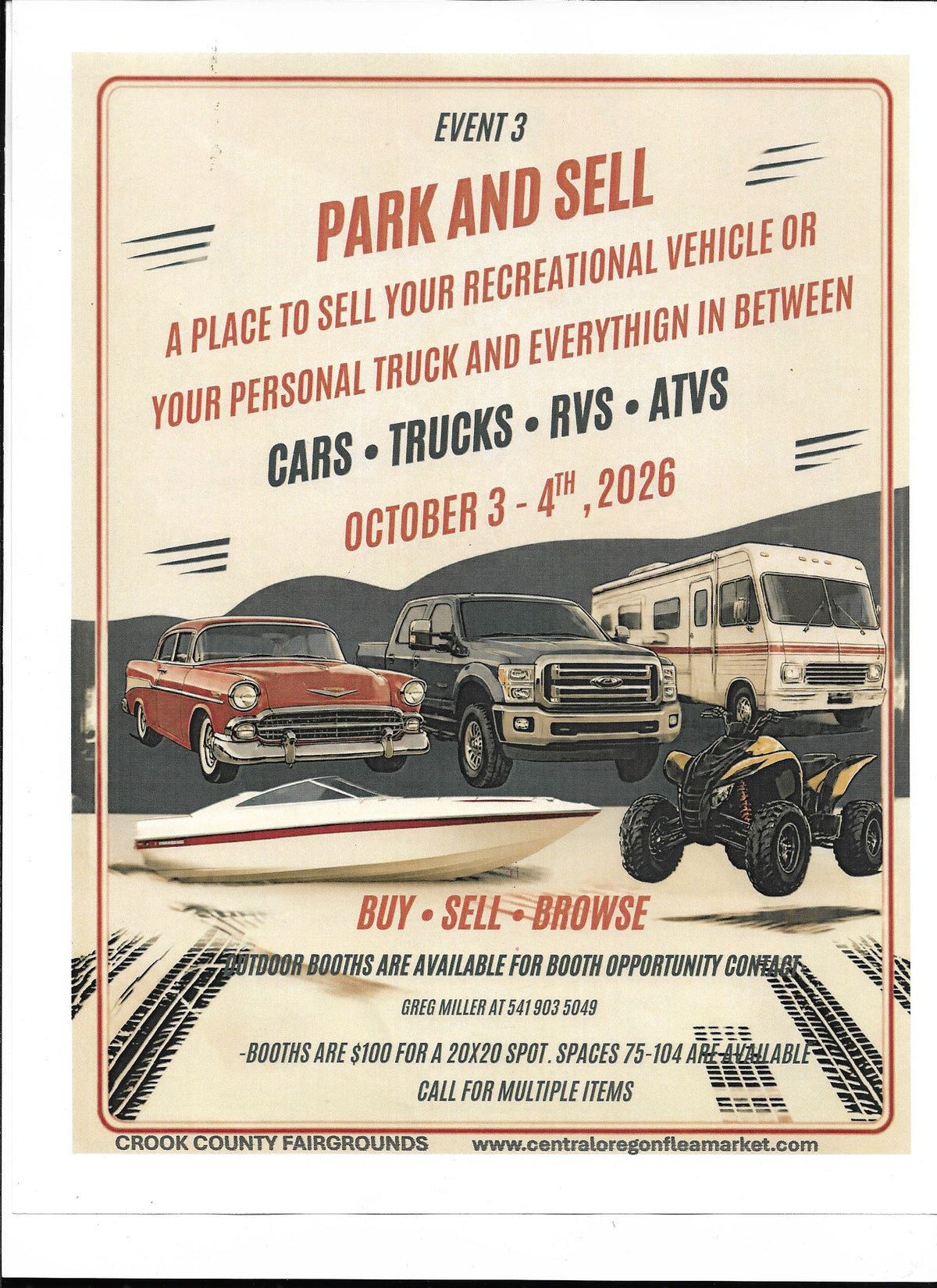 PARK AND SELL YOUR VEHICLE DURING THE FLEA MARKET OCT 3-4 2026 CROOK COUNTY FAIRGROUNDS PRINEVILLE $100 FOR 20 X 20 SPACE